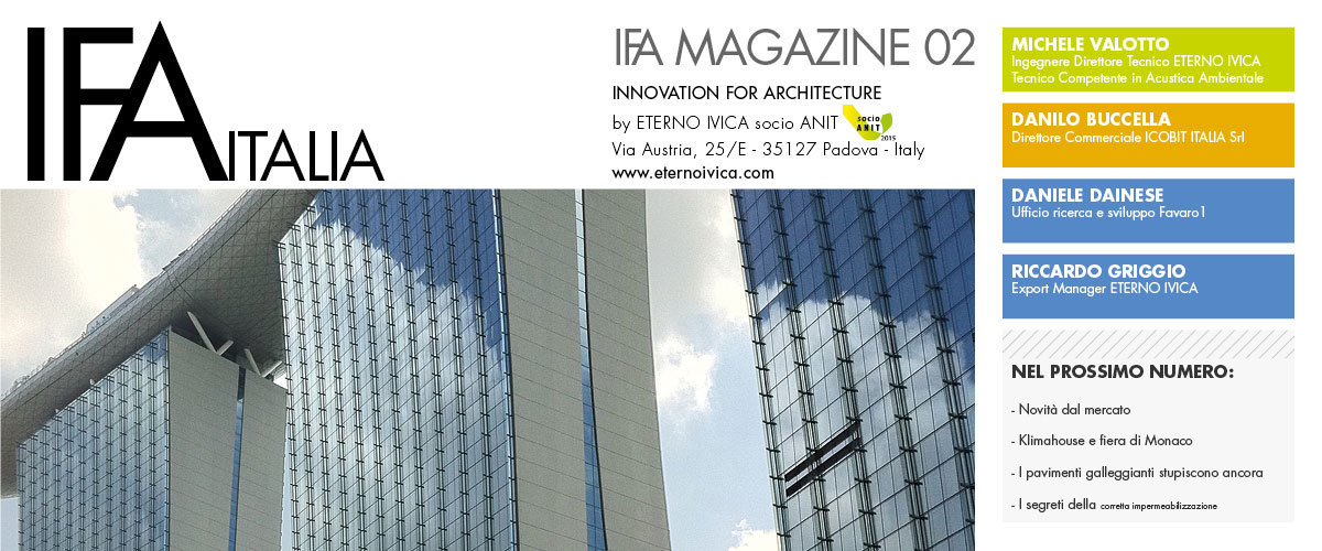 IFA MAGAZINE 02 • Innovation for architecture IFA MAGAZINE 02 • Innovation for architecture