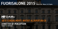 FUORISALONE 2015 |  GRANDE EVENTO A PALAZZO LITTA - MILANO