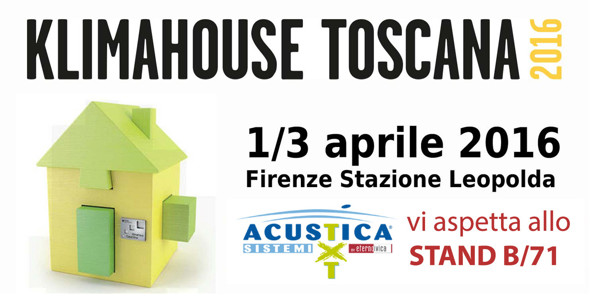 KLIMAHOUSE TOSCANA 2016 • 1-3 April • Firenze